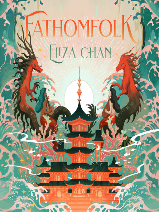Title details for Fathomfolk by Eliza Chan - Available